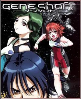 Geneshaft [2001] - [Temp 1] [Caps.13]